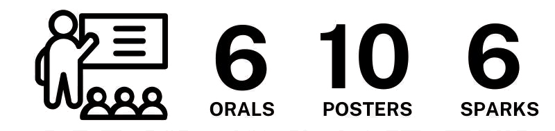 6 oral presentations. 10 posters. 6 sparks.